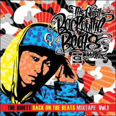 [߰]  ̾ (The Quiett) / Back On The Beats Mixtape Vol.1 (19̸ ûҰ)
