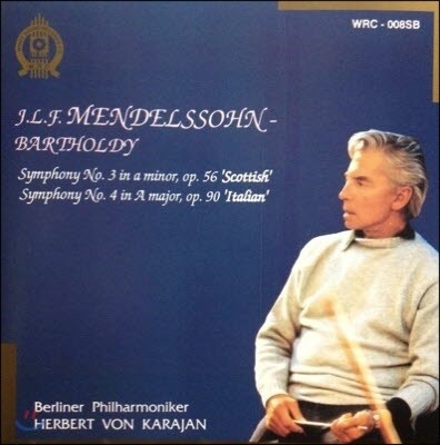[߰] Herbert Von Karajan / Mendelssohn: Symphony No.3,4 (wrc008sb)