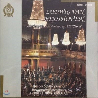 [߰] Herbert Von Karajan, Wiener Staatsoperchor / Beethoven: Symphony No.9 Choral (wrc012sb)