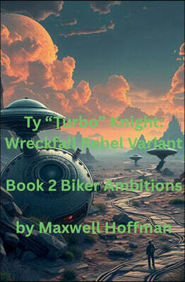 Maxwell Hoffman Ty "Turbo" Knight