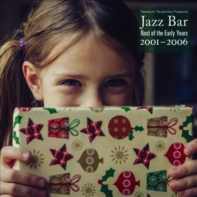 Various Artists — Jazz Bar: Best Of The Early Years 2001-2006 앨범 커버