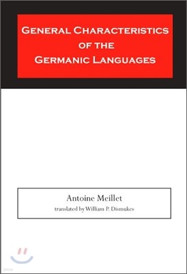 General Characteristics of the Germanic Languages