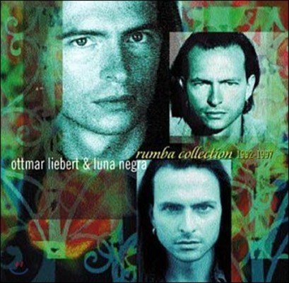 [߰] Ottmar Liebert, Luna Negra / Rumba Collection 1992-1997 ()