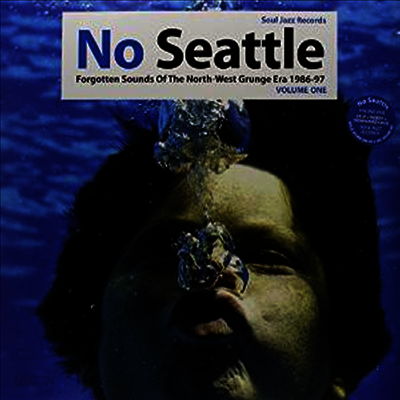 Various Artists - No Seattle: Forgotten Sounds Of The North West (2LP)