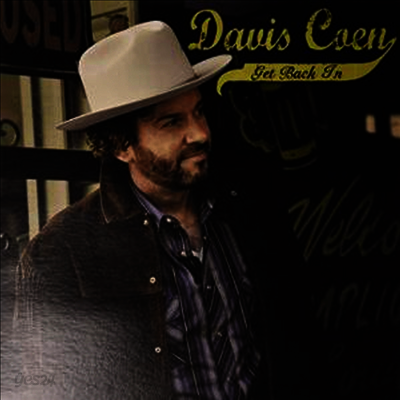 Davis Coen - Get Back In (LP)