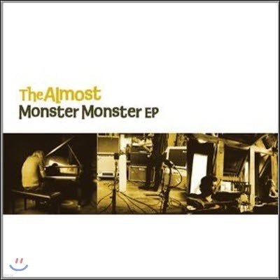 Almost / Monster Monster EP (/̰)