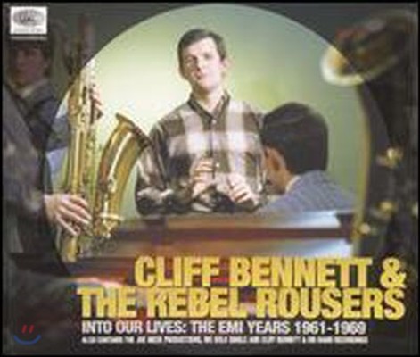 Cliff Bennett & The Rebel Rousers / nto Our Lives (The Emi Years 1961-1969) (4CD//̰)