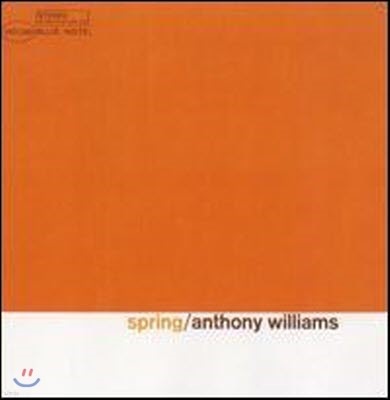 Tony Williams / Spring (/̰)