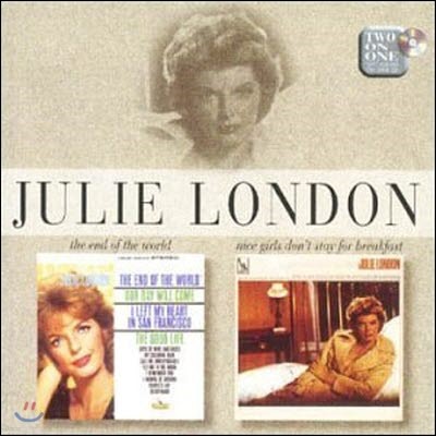 [߰] Julie London / The End Of The World + Nice Girls Don't Stay For Breakfast ()