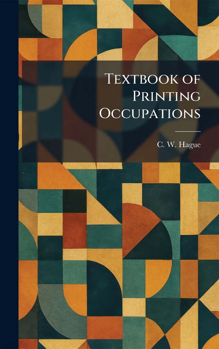Textbook of Printing Occupations