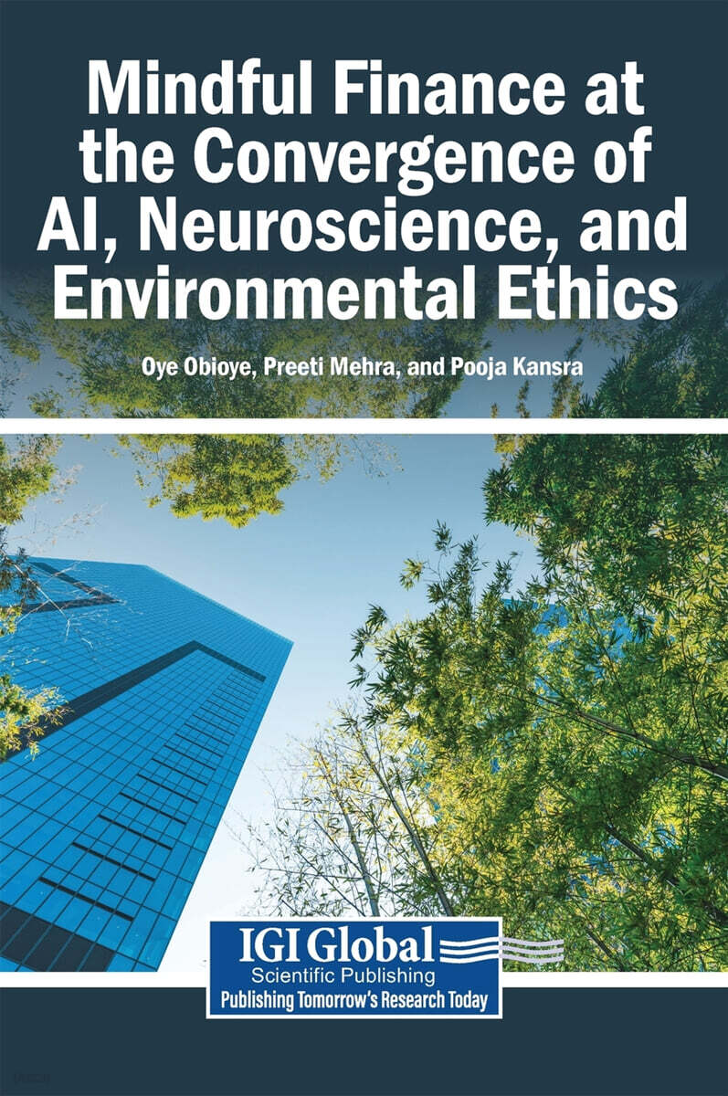 Mindful Finance at the Convergence of AI, Neuroscience, and Environmental Ethics