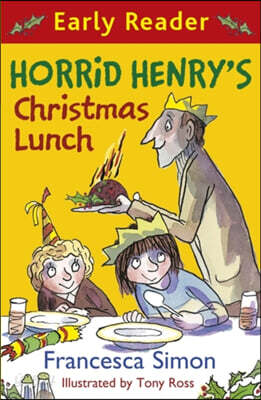 Horrid Henry Early Reader: Horrid Henry's Christmas Lunch : Book 29 (Paperback)
