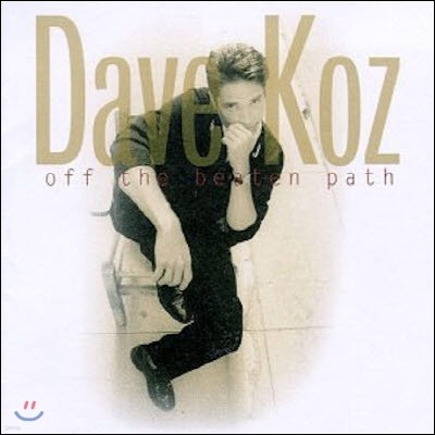[중고] Dave Koz / Off The Beaten Path (수입)