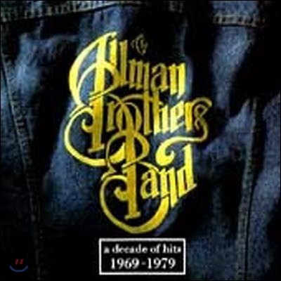 Allman Brothers Band / Decade Of Hits 1969-1979 (/̰)