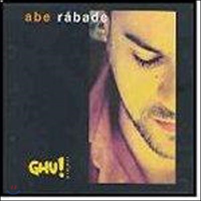 Abe Rabade / GHU! Project Vol. 1 (/̰)