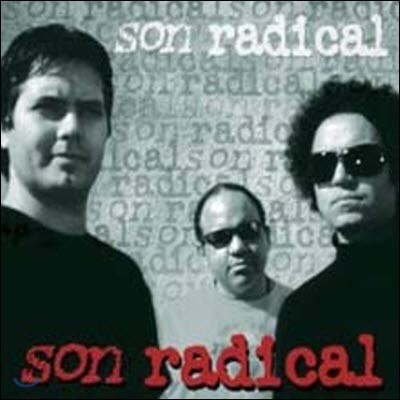 Son Radical / Juan-Carlos Formell (/̰)