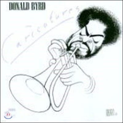 [߰] Donald Byrd / Caricatures ()