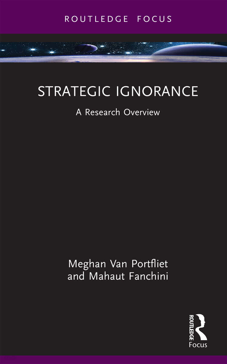 Strategic Ignorance