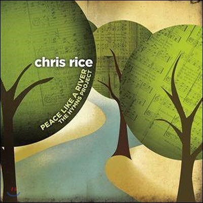[߰] Chris Rice / Peace Like A River