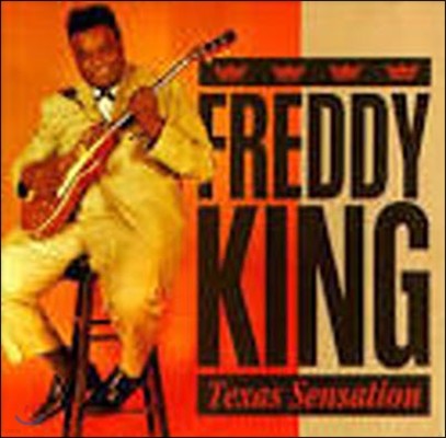 [߰] Freddy King / Texas Sensation