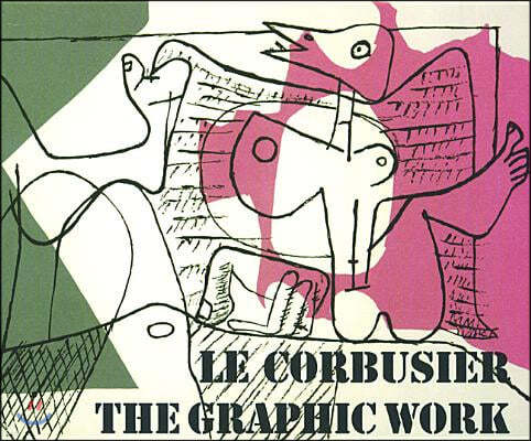 Le Corbusier: The Graphic Work