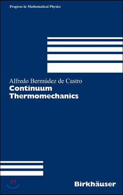 Continuum Thermomechanics