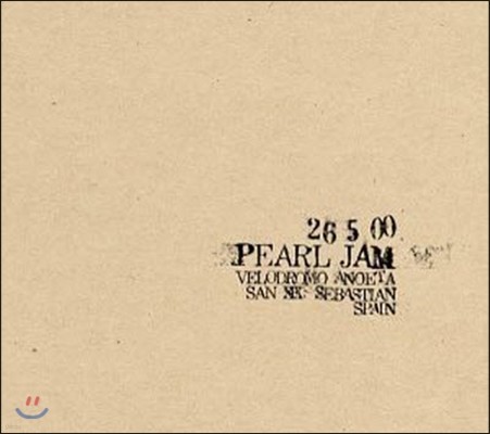 Pearl Jam / 26/5/00 - Velodromo Anoeta, San Sebastian, Spain (2CD//̰)