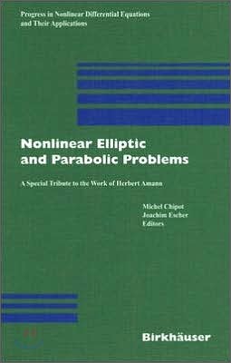 Nonlinear Elliptic and Parabolic Problems: A Special Tribute to the Work of Herbert Amann