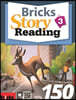 Bricks Story Reading 150 Level 3 : Student Book