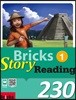 Bricks Story Reading 230 Level 1 : Student Book