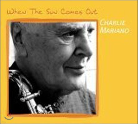 Charlie Mariano / When The Sun Comes Out (Digipack//̰)