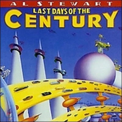 Al Stewart / Last Days Of The Century (/̰)