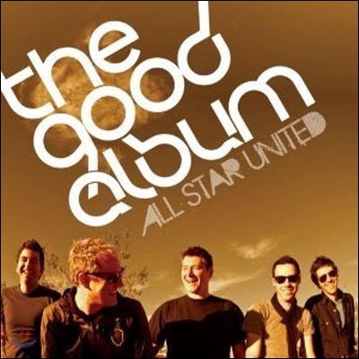 All Star United / The Good Album (/̰)