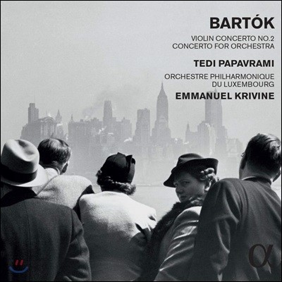 Tedi Papavrami / Emmanuel Krivine 바르톡: 바이올린 협주곡 2번, 오케스트라를 위한 협주곡 