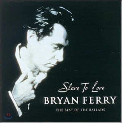 [߰] Bryan Ferry / Slave To Love (/vjcp68251)