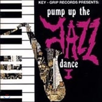 [߰] V.A. / Pump Up The Jazz Dance 1