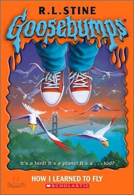 Original Goosebumps #52 : How I Learned to Fly