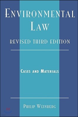 Environmental Law: Cases and Materials