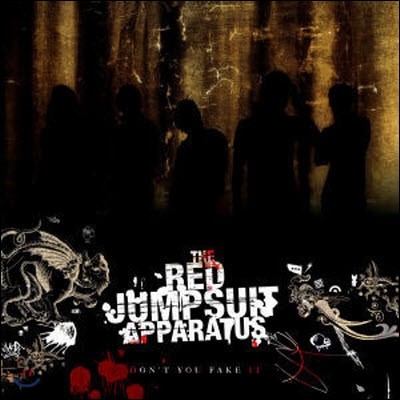 [߰] Red Jumpsuit Apparatus / Don't You Fake It