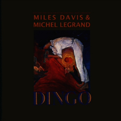 Miles Davis & Michel Legrand — Dingo (딩고) (Selections From The Motion Picture Soundtrack) 앨범 커버