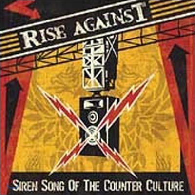 Rise Against / Siren Song Of The Counter Culture (/̰)