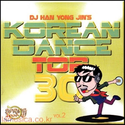[߰] V.A. / DJ ѿ Korea Dance Top 30 vol.2