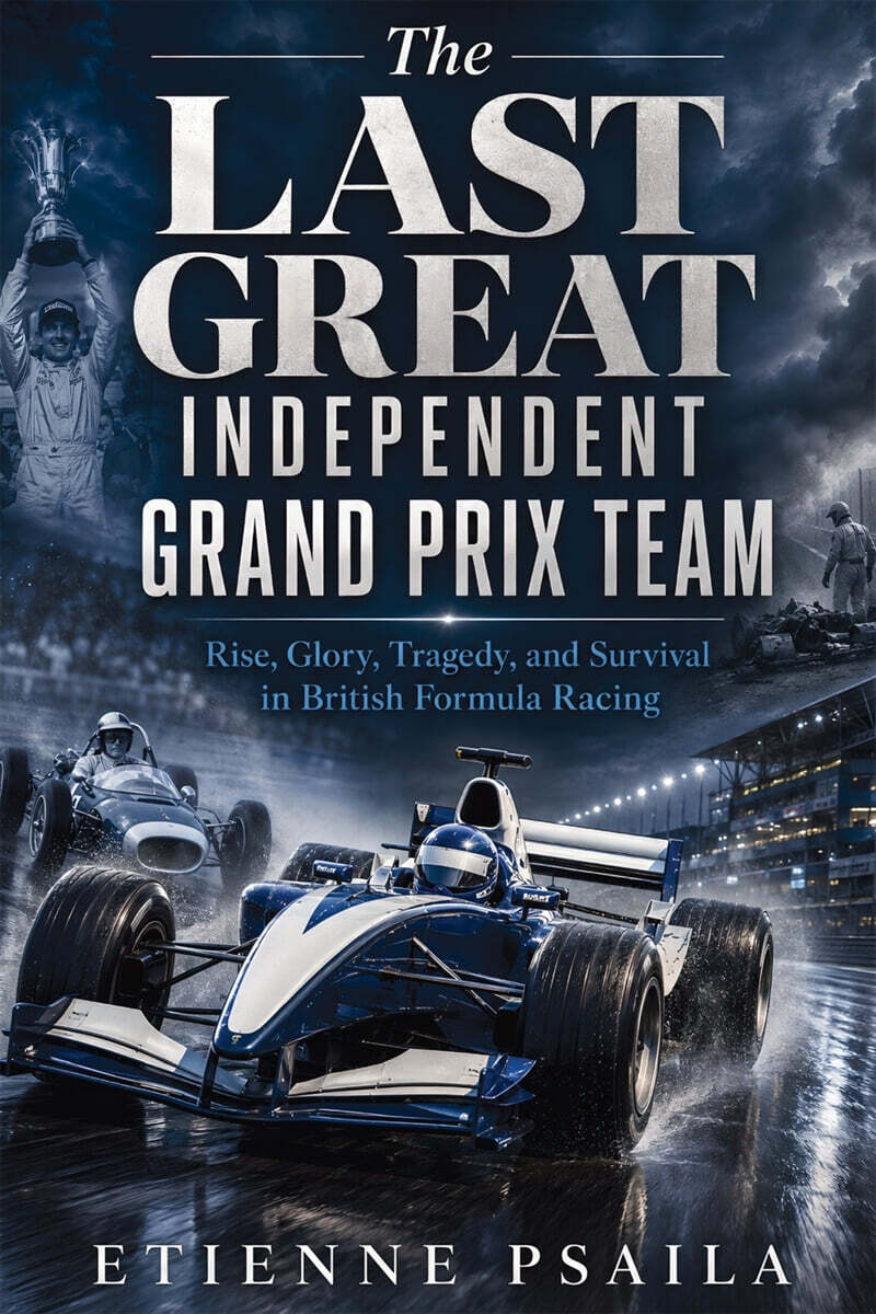 The Last Great Independent Grand Prix Team
