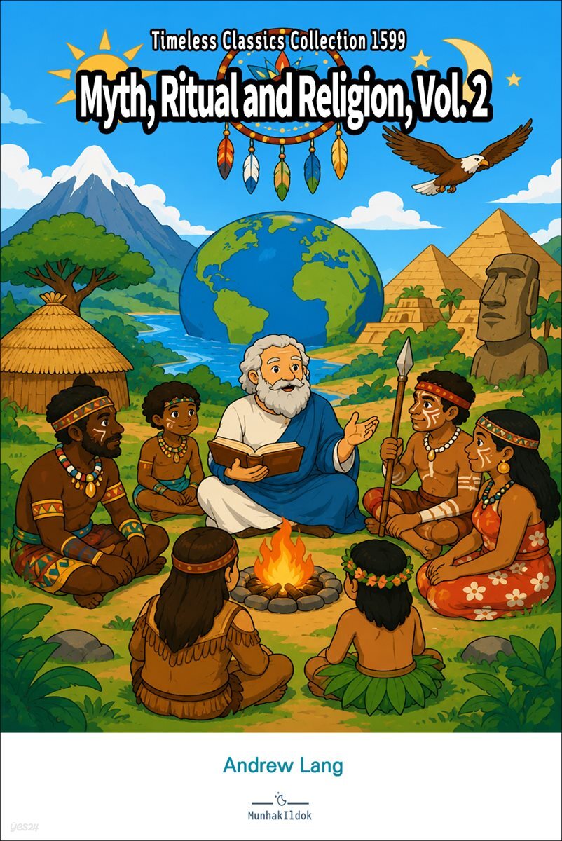 Myth, Ritual and Religion, Vol. 2