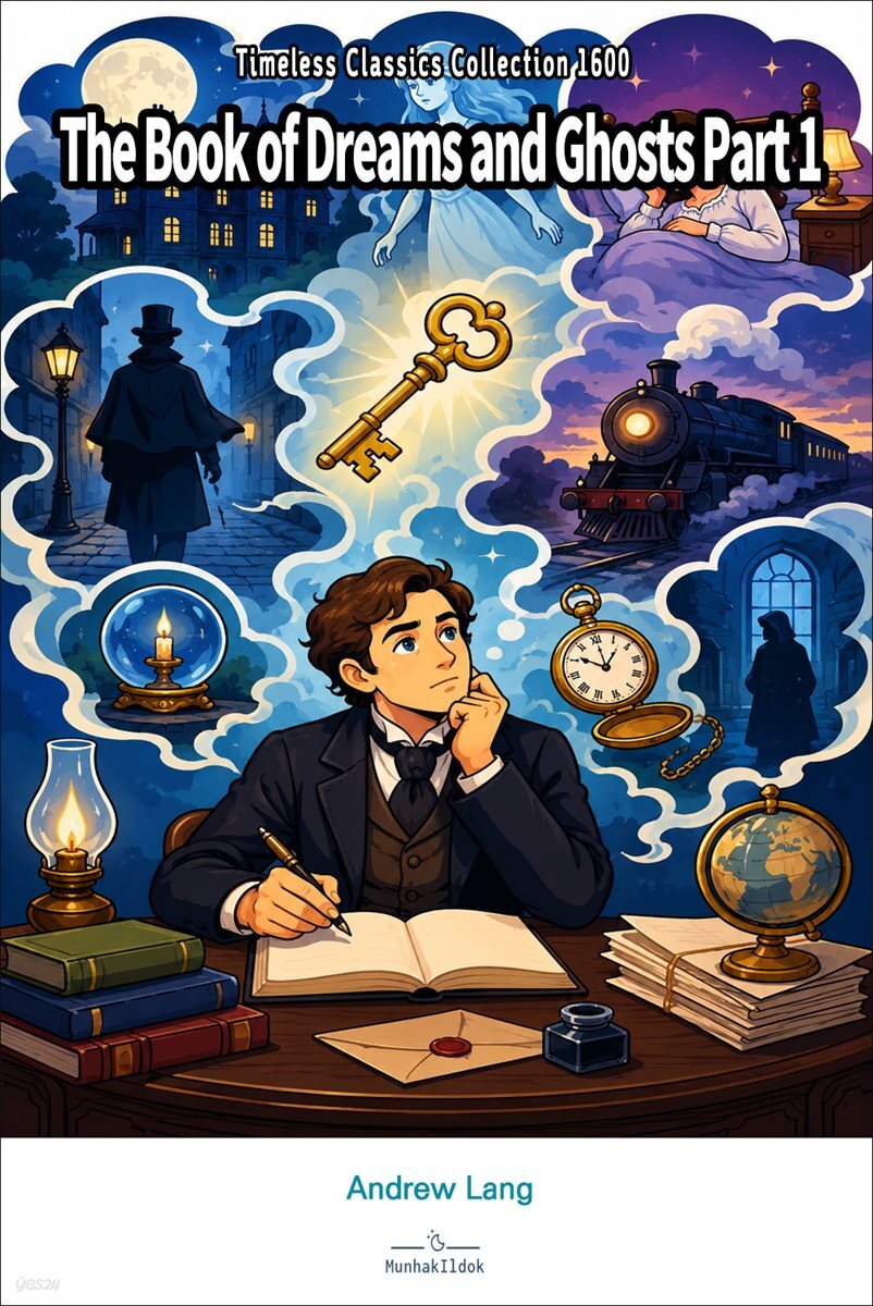 The Book of Dreams and Ghosts Part 1