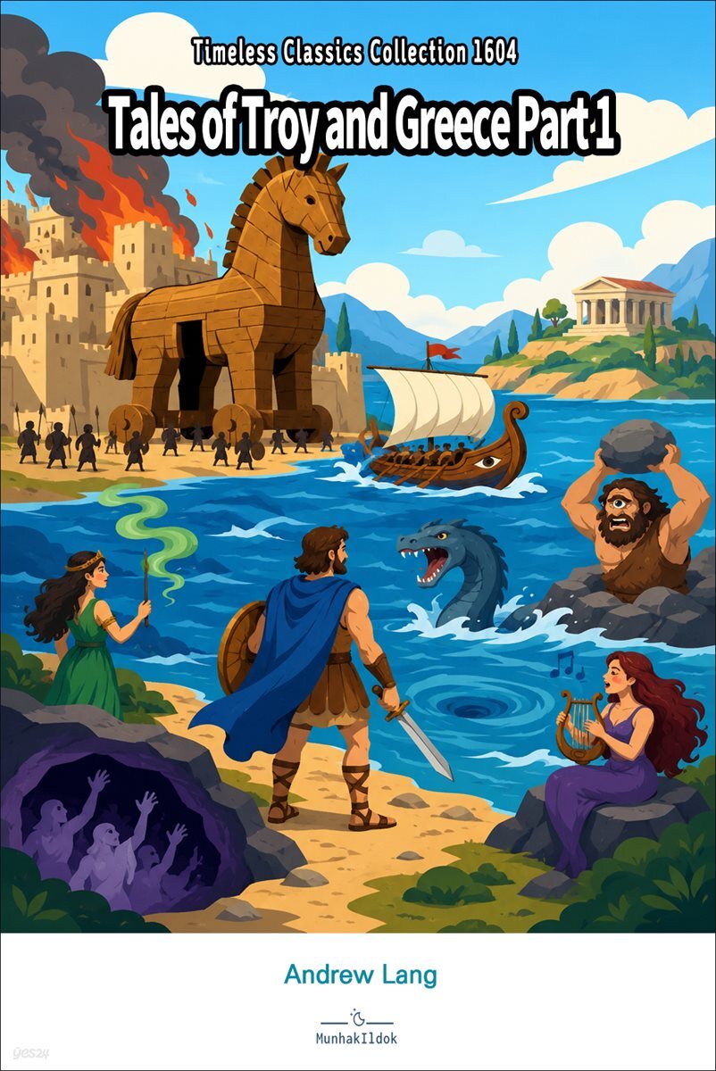 Tales of Troy and Greece Part 1
