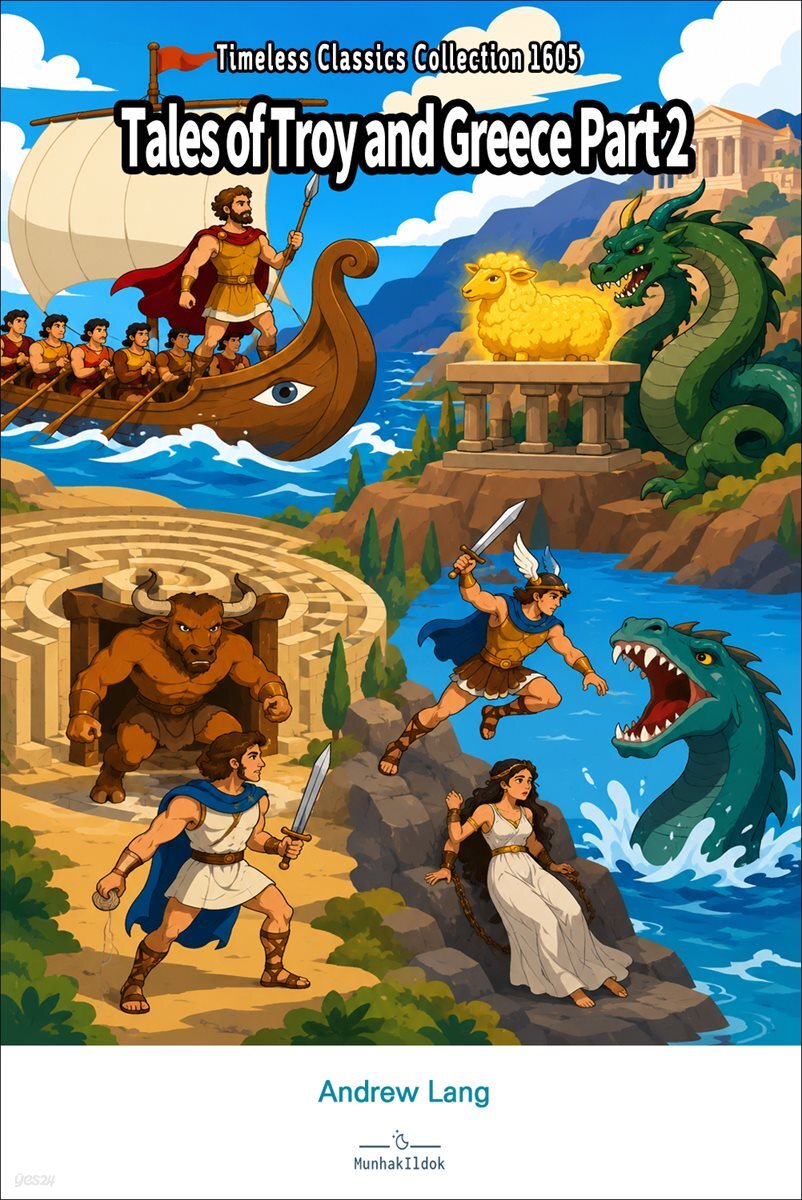 Tales of Troy and Greece Part 2