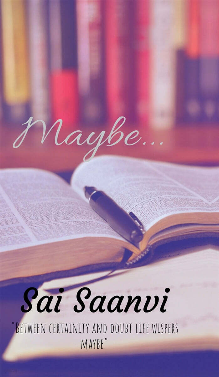 MAYBE...