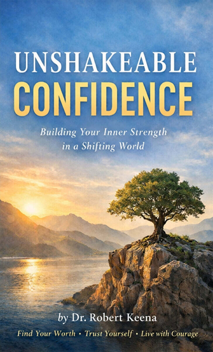 UNSHAKEABLE CONFIDENCE