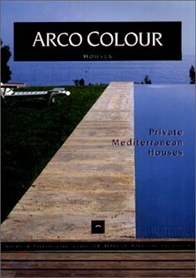 Arco Color : Private Mediterranean Houses